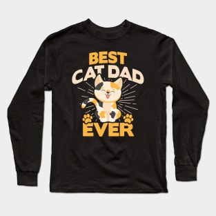 BEST CAT DAD EVER Long Sleeve T-Shirt